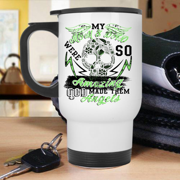 God Made Them Angels Travel Mug, My Mom And Dad Were So Amazing Mug