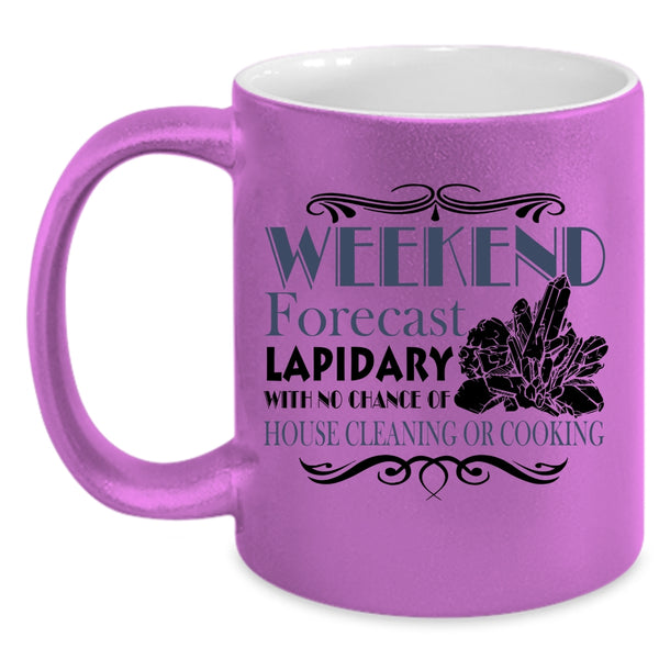 Awesome Jewelers Coffee Mug, Weekend Forecasy Lapidary Accent Mug