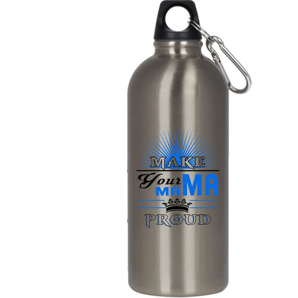 Make Your Mama Proud 20 oz Stainless Steel Bottle,Awesome Mama Outdoor Sports Water Bottle