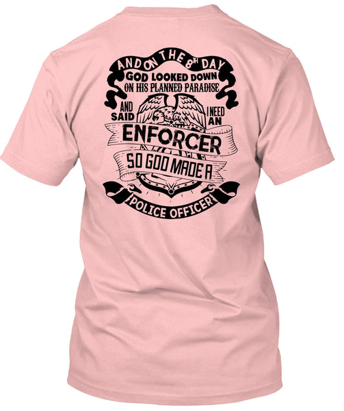 God Made A Police Officer T Shirt, I Love Police T Shirt