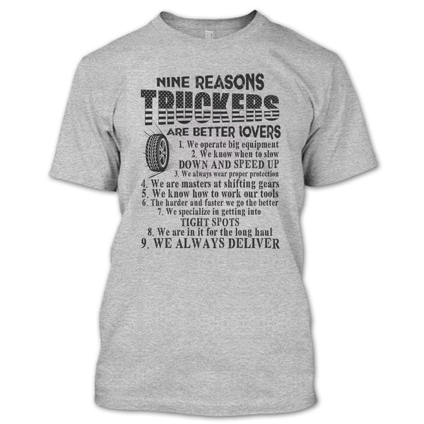 Nine Reasons Truckers T Shirt, Tow Truck Driver T Shirt