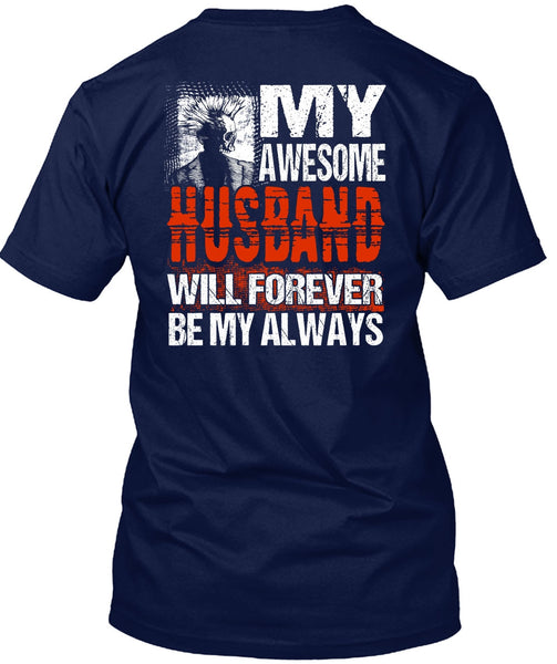 My Awesome Husband T Shirt, Being A Husband T Shirt