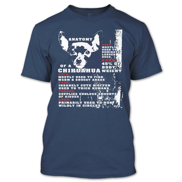 Anatomy Of A Chihuahua T Shirt, Coolest Dog Ever T Shirt