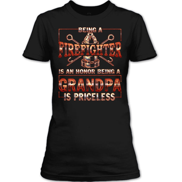 Being A Firefighter Is An Honor T Shirt, Being A Fgradnpa Is Princess T Shirt