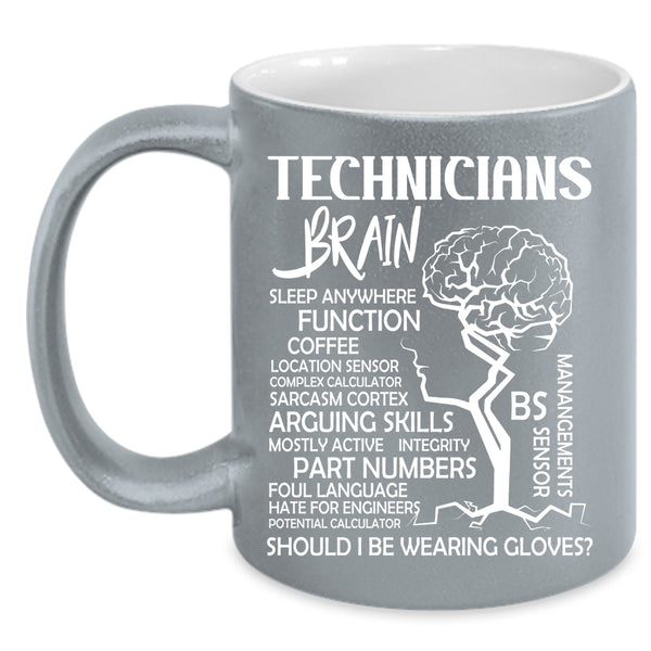 Technicians Brain Coffee Mug, Cool Job Title Coffee Cup