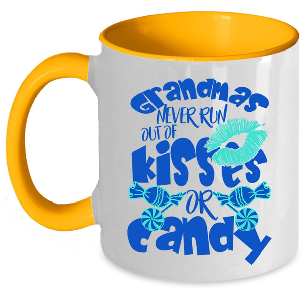 Cute Grandmas Coffee Mug, Grandmas Never Run Out Of Kisses Or Candy Accent Mug