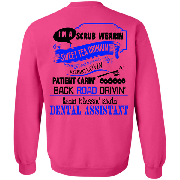 Being A Dentist T Shirt, Heart Blessing Kinda Dental Assistant Sweatshirt
