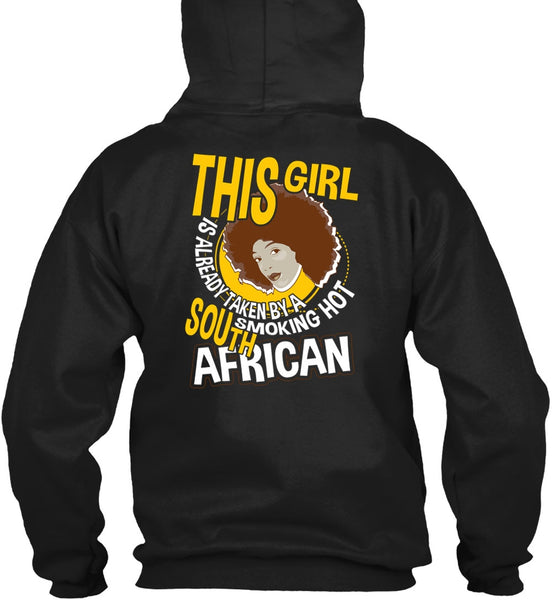 Smoking Hot South African T Shirt, Being A Girlfriend T Shirt