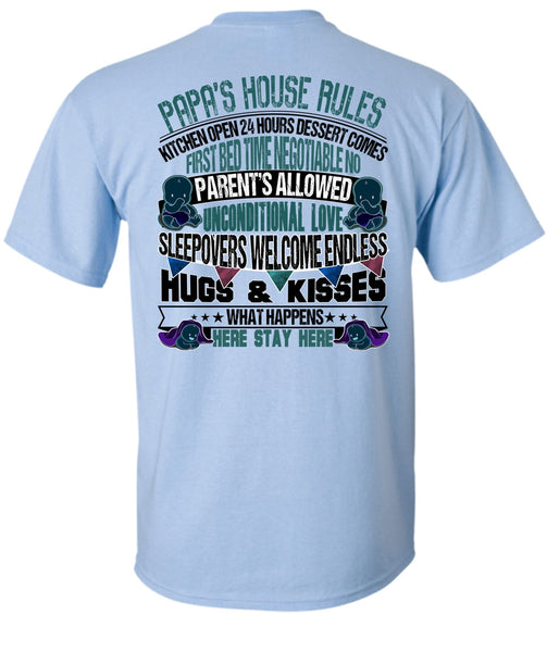 Papa's House Rules T Shirt, I Love Papa T Shirt