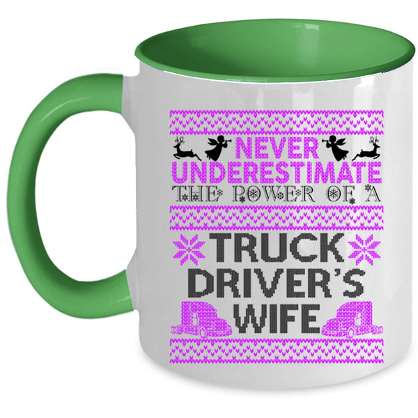 Funny Christmas Coffee Mug, The Power Of A Truck Driver's Wife Accent Mug