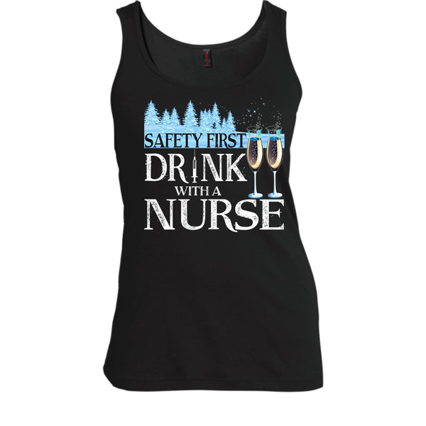 Safety First Drink With A Nurse T Shirt, Nurse Merry Christmas T Shirt, Cool T Shirt
