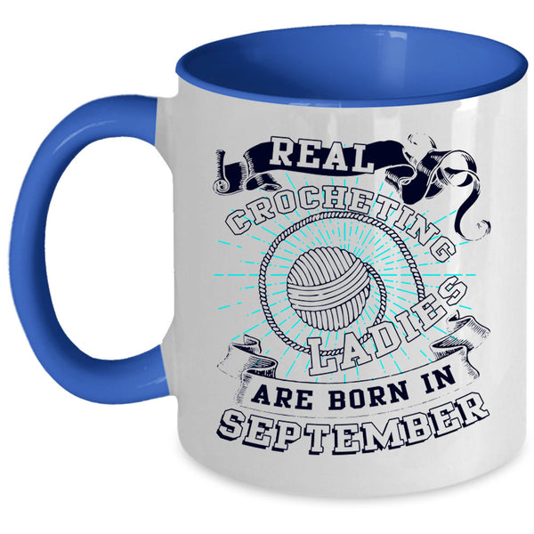 Born In September Coffee Mug, Real Crocheting Ladies Accent Mug