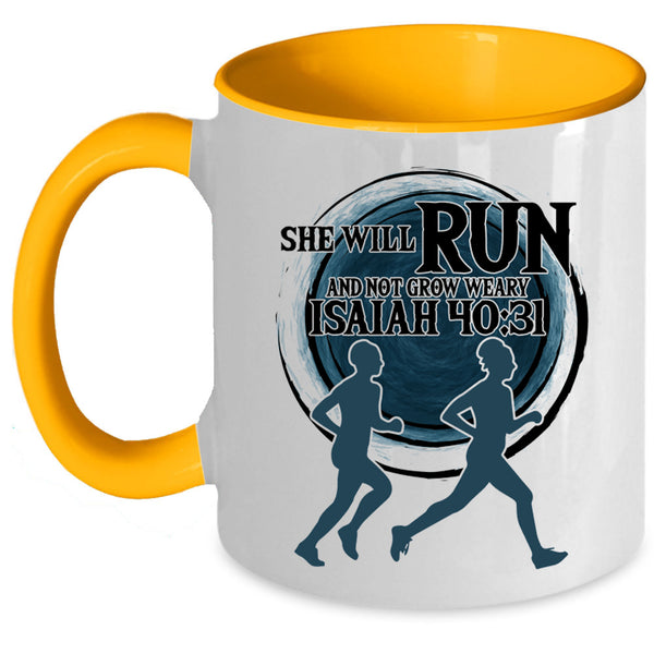 Funny Runner Coffee Mug, She Will Run And Not Grow Weary Accent Mug