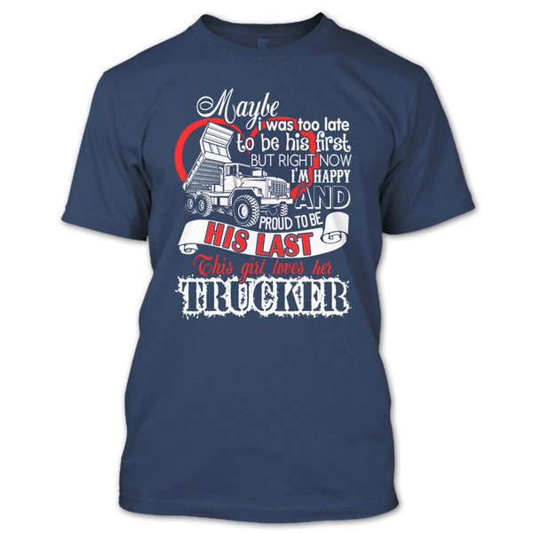 This Girls Loves Her Trucker T Shirt, Coolest Trucker T Shirt