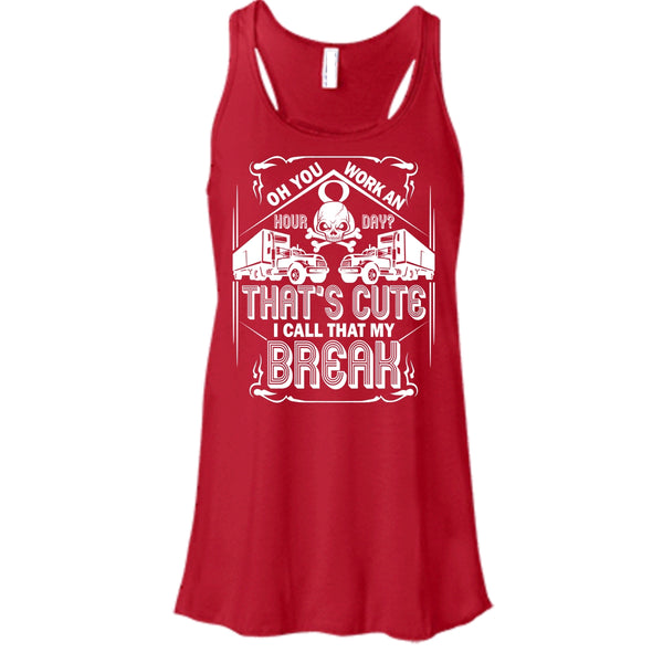 That's Cute T Shirt, I Call That My Break T Shirt, Cool T Shirt