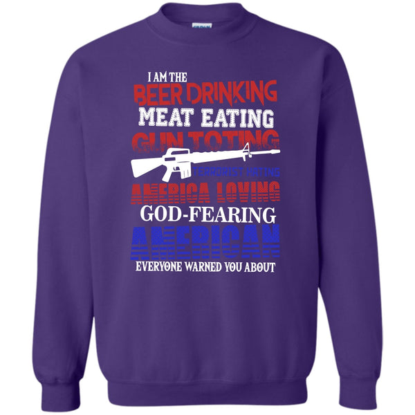Meat Eating T Shirt, God Fearing American Sweatshirt