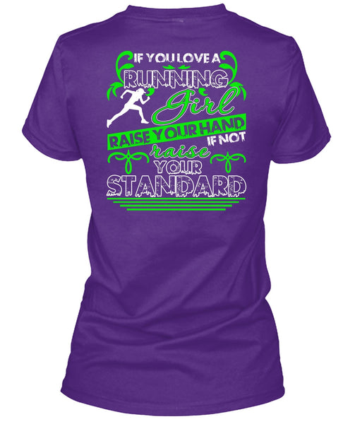 You Love Running Girl T Shirt, Being A Runner T Shirt
