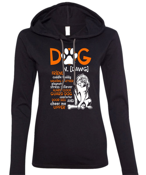 Dog Friend Cuddle Buddy Walking T Shirt, I Love My Dog T Shirt (Anvil Ladies Ringspun Hooded)