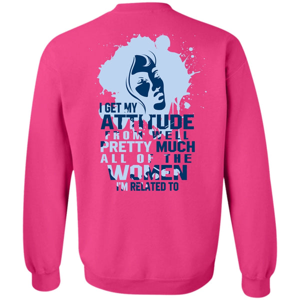 I Love Girlfriend T Shirt, Well Pretty Much All Of The Women Sweatshirt