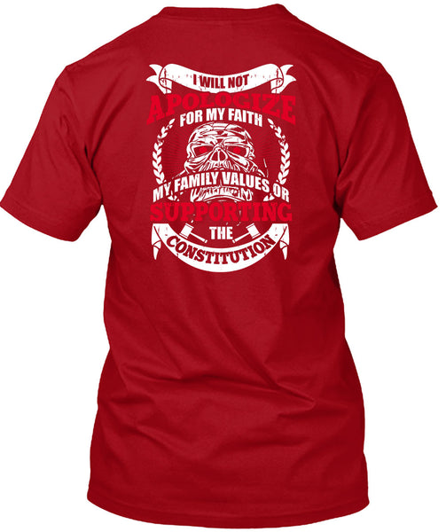 I Will Not Apologize For My Faith T Shirt, I Love My Life T Shirt