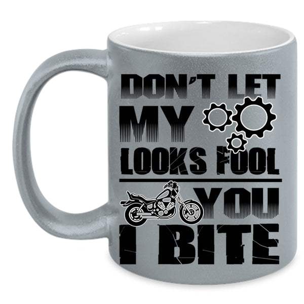 Funny Saying Coffee Mug, Don't Let My Looks Fool You Accent Mug