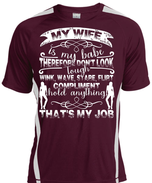 My Wife Is My Babe T Shirt, Being A Wife T Shirt, Cool Shirt