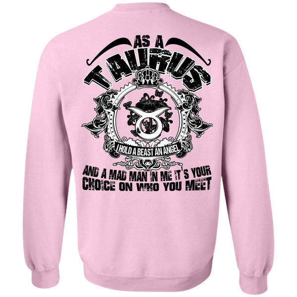 I Love Taurus T Shirt, As A Taurus Sweatshirt