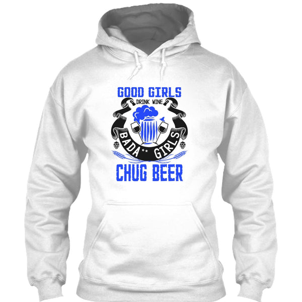 Good Girls Drink Wine T Shirt, Coolest Beer Drinker T Shirt