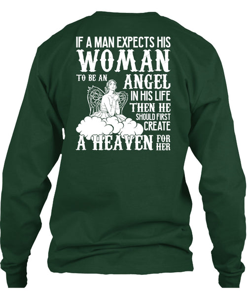 Woman To Be An Angel T Shirt, Create A Heaven T Shirt