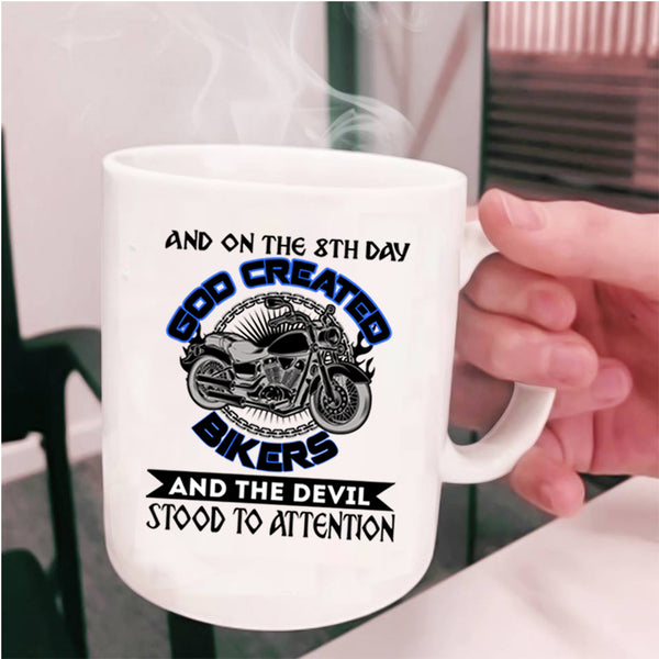 Cool Biker Coffee Mug, On The 8th day God Created Bikers Cup