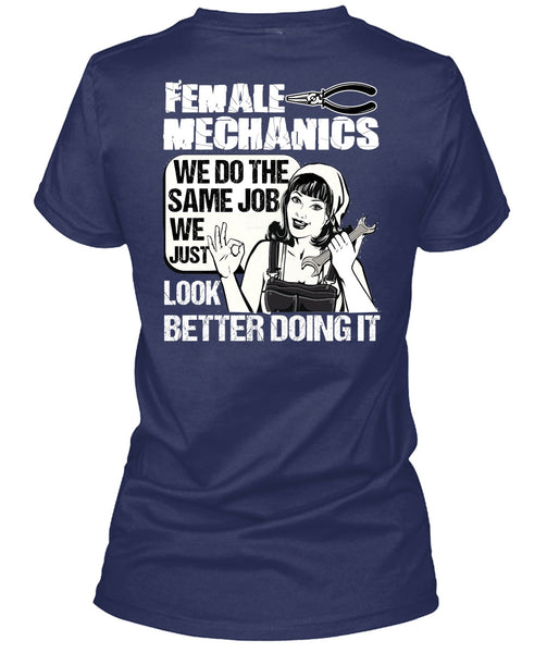 Female Mechanics T Shirt, Being A Mechanic T Shirt