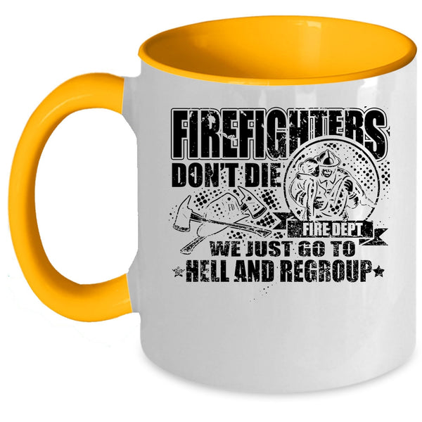 Cool Gift For Firefighter Coffee Mug, Firefighters Accent Mug