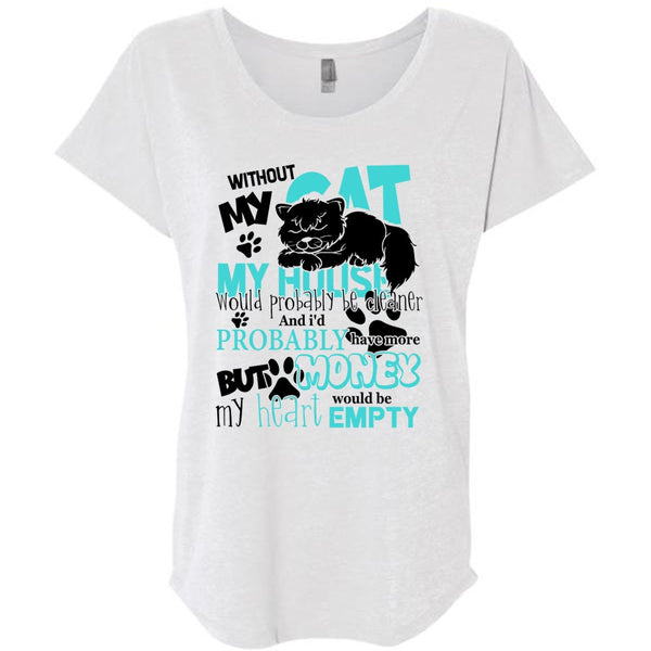 My House Would Probably Be Cleaner T Shirt, I Love My Cat T Shirt, Awesome T-Shirts