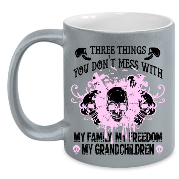 My Family Coffee Mug, Three Things You Don't Mess With Accent Mug