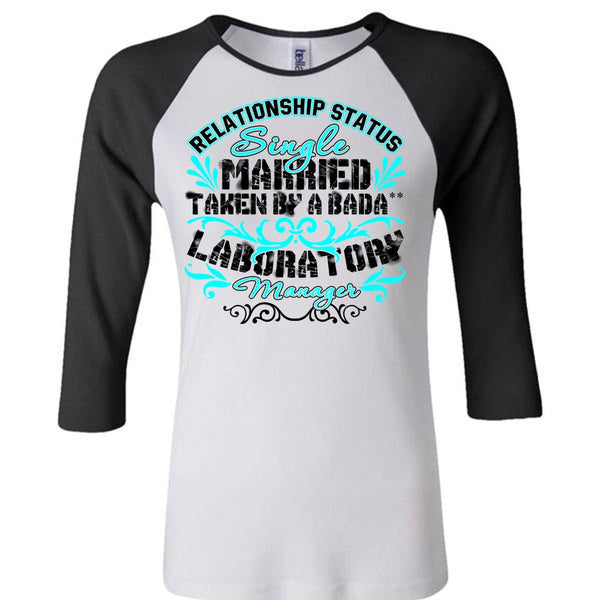 Married Taken By A Laboratory Manager T Shirt, I Love Manager T Shirt, Awesome T-Shirts