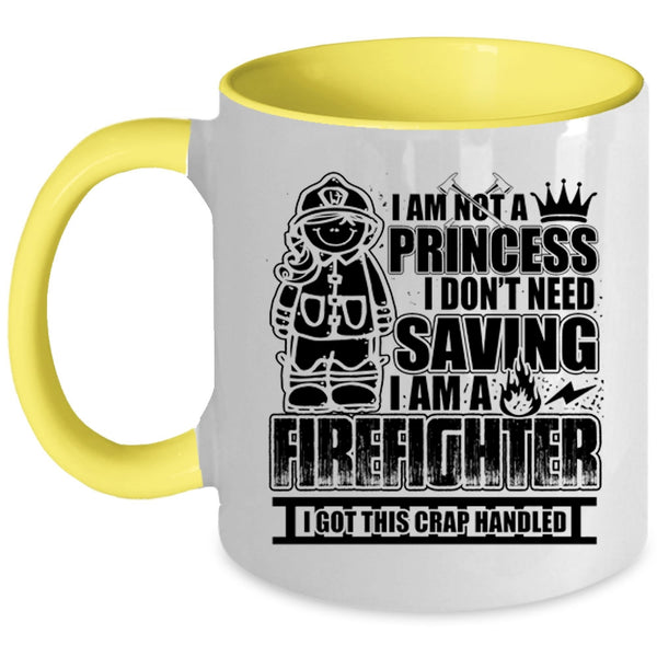 Cute Gift For My Daughter Coffee Mug, I Am A Firefighter Accent Mug