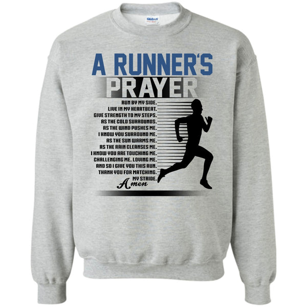 Coolest Runner T Shirt, A Runner's Prayer Sweatshirt