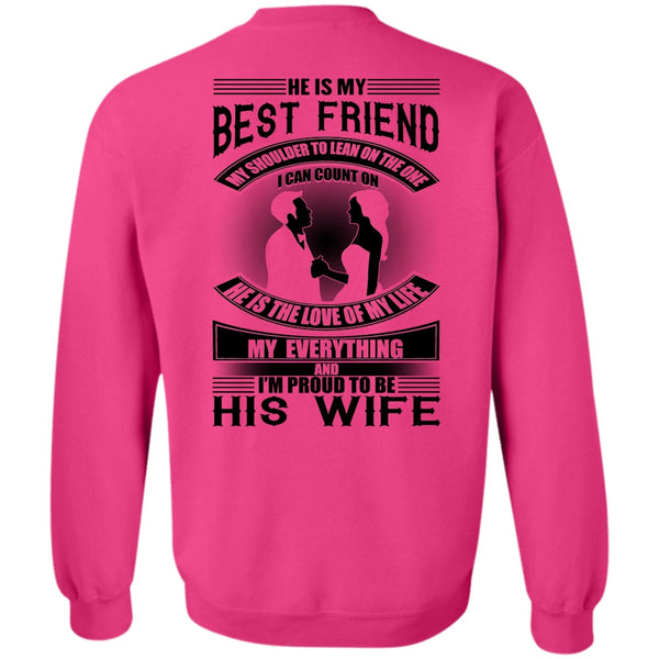 I Love Wife T Shirt, He Is My Best Friend Sweatshirt