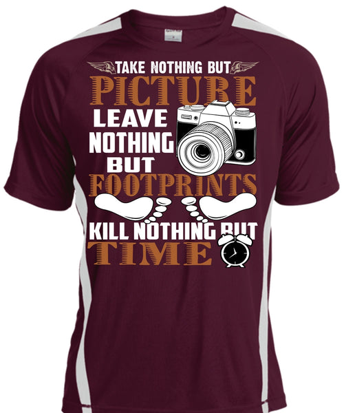Picture Leave Nothing T Shirt, Being A Photographer T Shirt, Cool Shirt