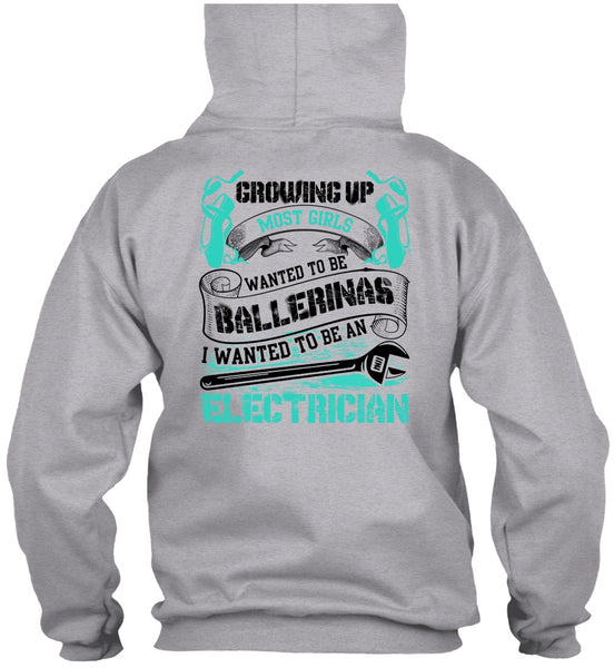 I Wanted To Be An Electrician T Shirt, I Love Electrician T Shirt