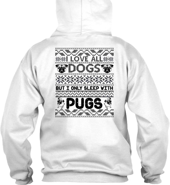 I Love All Dogs T Shirt, My Favorite T Shirt
