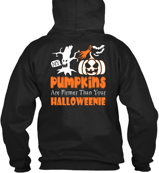 My Pumpkins Are Firmer Than Your Halloween T Shirt, I Love Pumpkin T Shirt