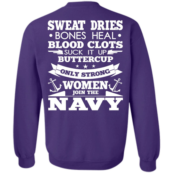 Sweat Dries T Shirt, I Love Navy Sweatshirt