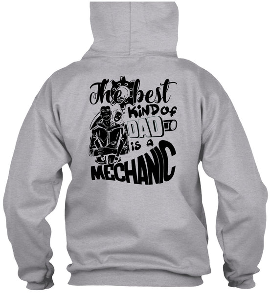 The Best Kind Of Dad Is A Mechanic T Shirt, I Love Mechanic T Shirt