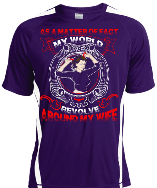 My World Does Revolve Around My Wife T Shirt, Being A Wife T Shirt, Cool Shirt