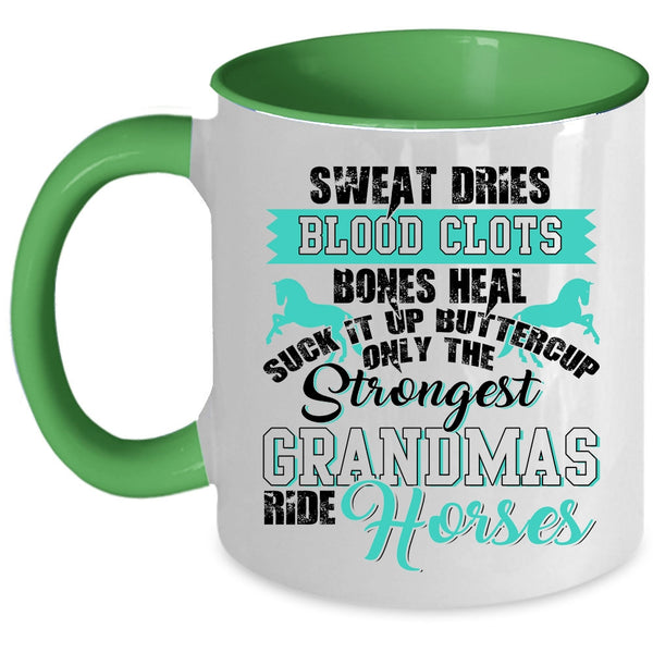 Grandma Coffee Mug, Only The Strongest Grandmas Ride Horses Accent Mug