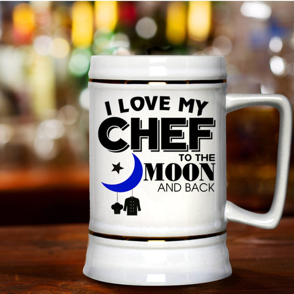 Gift For Chef's Husband Beer Stein 22oz, I Love My Chef Beer Mug