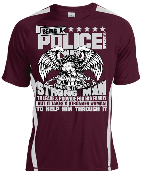Being A Police Officer's Wife T Shirt, Strong Man T Shirt, Cool Shirt