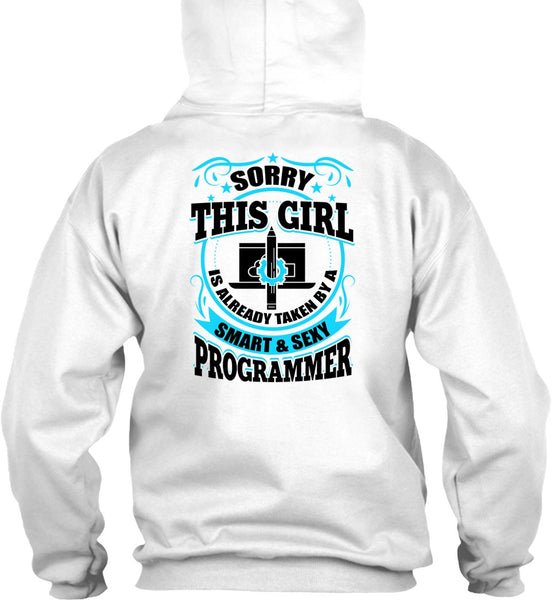 Taken By A Smart Programmer T Shirt, I Love Programmer T Shirt