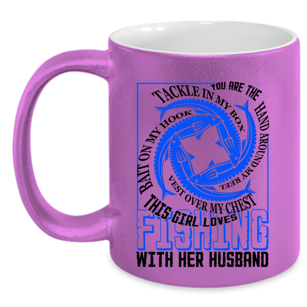 Cute Girls Coffee Mug, This Girl Loves Fishing With Her Husband Accent Mug